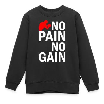 no pain no gain - Kids Premium Organic Sweatshirt - black - Front - AI Model Kid Female (0cm)