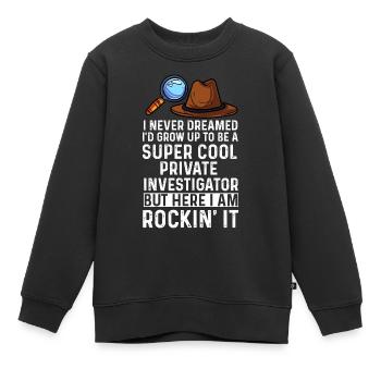 super cool private investigator Design - Kids Premium Organic Sweatshirt - black - Front - AI Model Kid Female (0cm)