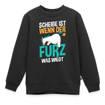 Scheiße Ist Wenn der Furz Was Wiegt - Kinder Premium Organic Sweatshirt - Schwarz - Vorne - AI Model Kid Female (0cm)