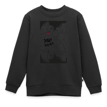stay weird - Kinder Premium Organic Sweatshirt - Schwarz - Vorne - AI Model Kid Female (0cm)