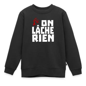 on lâche rien - Sweat Premium enfant bio - noir - Devant - AI Model Kid Female (0cm)