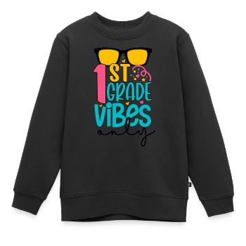 T-shirt de 1st Grade Vibes Only Back to School - Sweat Premium enfant bio - noir - Devant - AI Model Kid Female (0cm)