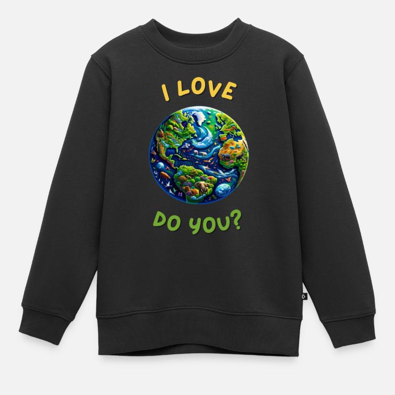 Ich liebe den Planeten Erde. Tun Sie? - Kinder Premium Organic Sweatshirt - Schwarz