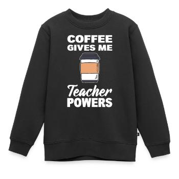 Coffee Gives Me Teacher Powers Kaffeeliebhaber - Kinder Premium Organic Sweatshirt - Schwarz - Vorne - AI Model Kid Female (0cm)