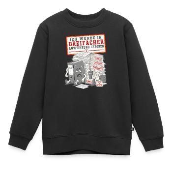 Ich wurde in dreifacher Ausführung geboren - Kinder Premium Organic Sweatshirt - Schwarz - Vorne - AI Model Kid Female (0cm)
