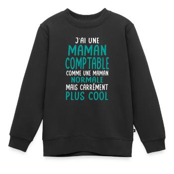J'ai une maman comptable plus cool - Sweat Premium enfant bio - noir - Devant - AI Model Kid Female (0cm)