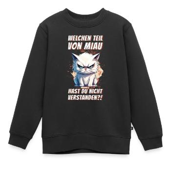 chat grincheux grincheux grincheux miaou drôle - Sweat Premium enfant bio - noir - Devant - AI Model Kid Female (0cm)