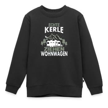 Echte Kerle ziehen Wohnwagen - Kinder Premium Organic Sweatshirt - Schwarz - Vorne - AI Model Kid Female (0cm)
