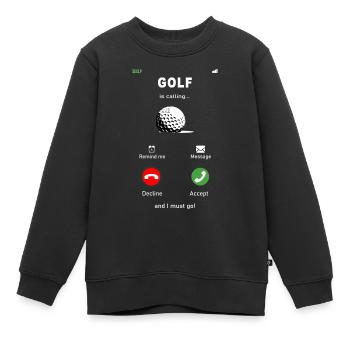 Le golf, c’est la calling. Golf, -golf, balle de golf - Sweat Premium enfant bio - noir - Devant - AI Model Kid Female (0cm)
