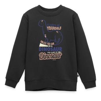 Soyez toujours vous-même Dinosaure - Sweat Premium enfant bio - noir - Devant - AI Model Kid Female (0cm)