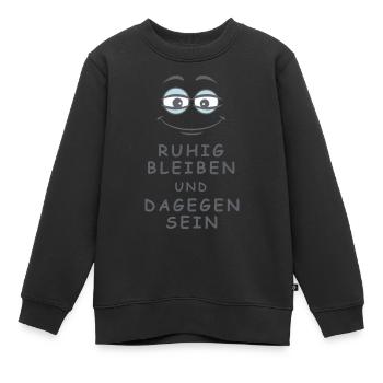 Dagegen sein - Kinder Premium Organic Sweatshirt - Schwarz - Vorne - AI Model Kid Female (0cm)