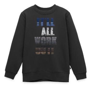 Es wird alles klappen - Kinder Premium Organic Sweatshirt - Schwarz - Vorne - AI Model Kid Female (0cm)