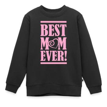 best mom ever - Kinder Premium Organic Sweatshirt - Schwarz - Vorne - AI Model Kid Female (0cm)