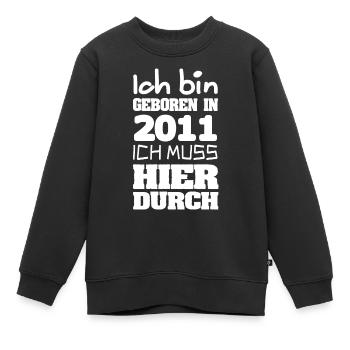 geboren 2011 - Kinder Premium Organic Sweatshirt - Schwarz - Vorne - AI Model Kid Female (0cm)