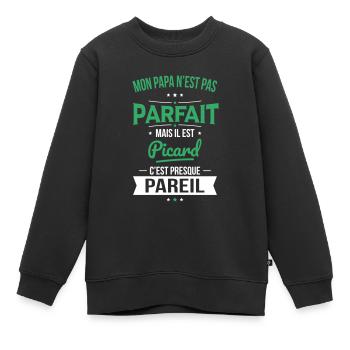 Mon papa n'est pas parfait - Picard - Sweat Premium enfant bio - noir - Devant - AI Model Kid Female (0cm)