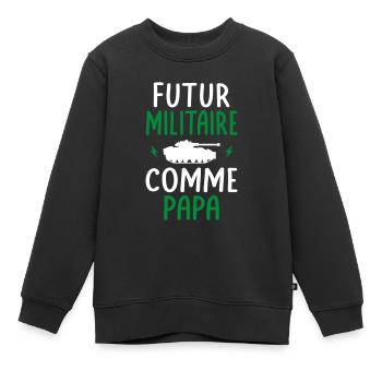 Futur militaire - Comme papa - Cadeau humour - Sweat Premium enfant bio - noir - Devant - AI Model Kid Female (0cm)