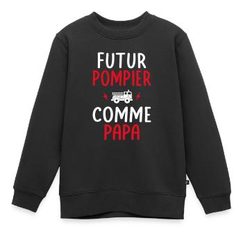 Futur pompier - Comme papa - Cadeau humour - Sweat Premium enfant bio - noir - Devant - AI Model Kid Female (0cm)