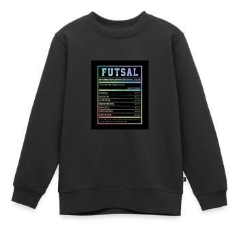 Futsal Information And Nutritional Facts Football - Kinder Premium Organic Sweatshirt - Schwarz - Vorne - AI Model Kid Female (0cm)