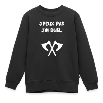 J’peux pas j’ai duel - Sweat Premium enfant bio - noir - Devant - AI Model Kid Female (0cm)