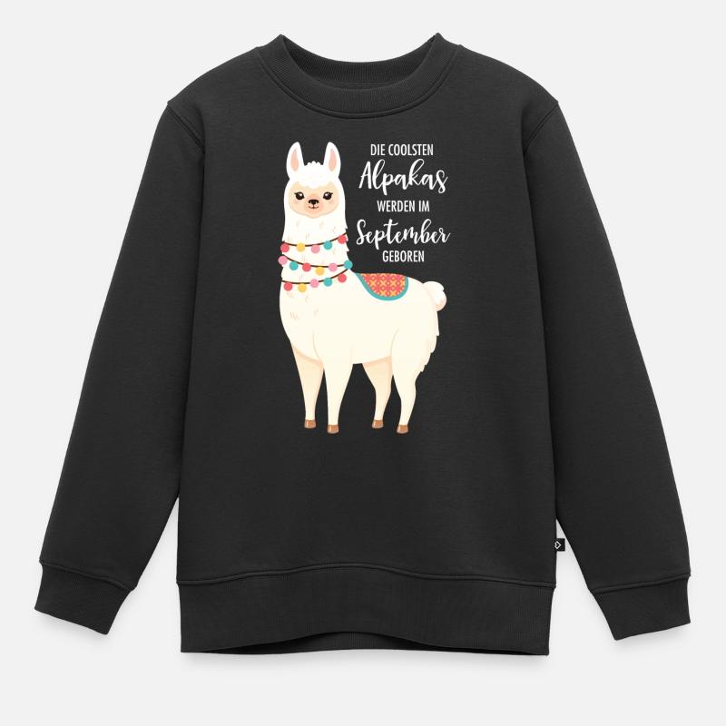 Die Coolsten Alpakas Werden Im September Geboren - Kinder Premium Organic Sweatshirt - Schwarz