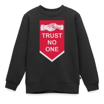 trust no one quote - Kids Premium Organic Sweatshirt - black - Front - AI Model Kid Female (0cm)