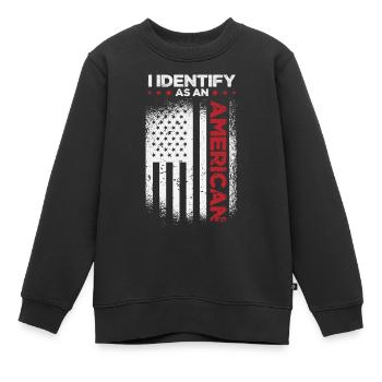 I Identify As An American - Kids Premium Organic Sweatshirt - black - Front - AI Model Kid Female (0cm)