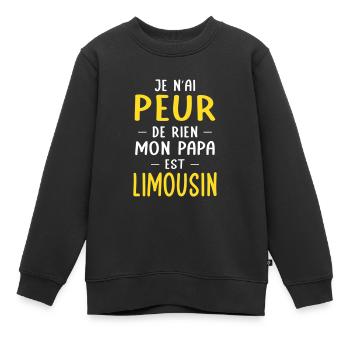 Je n'ai peur de rien mon papa est Limousin - Sweat Premium enfant bio - noir - Devant - AI Model Kid Female (0cm)