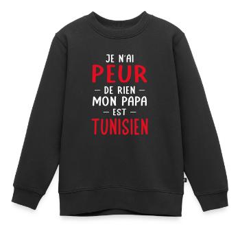 Je n'ai peur de rien mon papa est Tunisien - Sweat Premium enfant bio - noir - Devant - AI Model Kid Female (0cm)