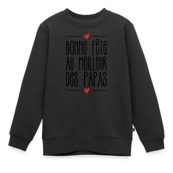 Bonne fête au meilleur des papas - Sweat Premium enfant bio - noir - Devant - AI Model Kid Female (0cm)