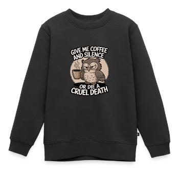Coffee Owl - donne-moi du café et silence ou meurs - Sweat Premium enfant bio - noir - Devant - AI Model Kid Female (0cm)