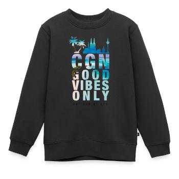 Köln - Good Vibes Only - Kinder Premium Organic Sweatshirt - Schwarz - Vorne - AI Model Kid Female (0cm)