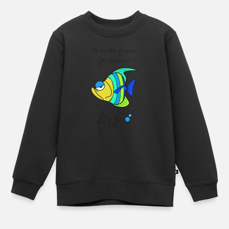 Je m'en fish - Sweat Premium enfant bio - noir