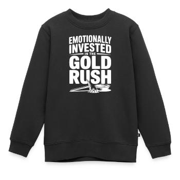 Emotional in den Goldrausch investiert - Kinder Premium Organic Sweatshirt - Schwarz - Vorne - AI Model Kid Female (0cm)