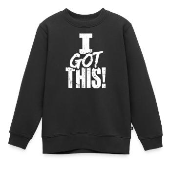 Ich habe dieses kühne Selbstvertrauenszitat bekommen - Kinder Premium Organic Sweatshirt - Schwarz - Vorne - AI Model Kid Female (0cm)