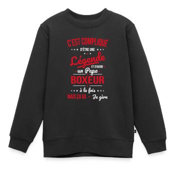 Compliqué être une légende et avoir un papa boxeur - Sweat Premium enfant bio - noir - Devant - AI Model Kid Female (0cm)