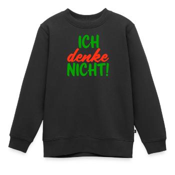 Ich denke nicht - Kinder Premium Organic Sweatshirt - Schwarz - Vorne - AI Model Kid Female (0cm)