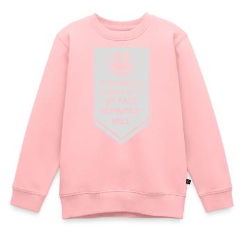 Mon visage le fera certainement - Sweat Premium enfant bio - rose - Devant - AI Model Kid Female (0cm)
