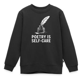 Poesie als Selbstfürsorge - Kinder Premium Organic Sweatshirt - Schwarz - Vorne - AI Model Kid Female (0cm)
