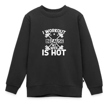 Ich trainiere, weil meine Frau heiß ist - Kinder Premium Organic Sweatshirt - Schwarz - Vorne - AI Model Kid Female (0cm)