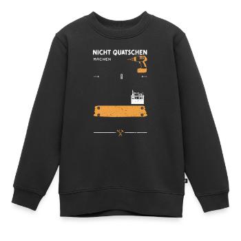 Nicht Quatschen Machen - Handyman - Kinder Premium Organic Sweatshirt - Schwarz - Vorne - AI Model Kid Female (0cm)