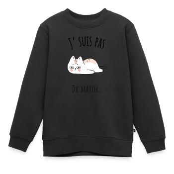 J'suis pas du matin, dessin chat pas du matin - Sweat Premium enfant bio - noir - Devant - AI Model Kid Female (0cm)