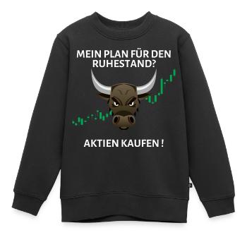 Mon plan de retraite? Acheter des actions - Sweat Premium enfant bio - noir - Devant - AI Model Kid Female (0cm)