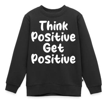 Positives Zitat - Kinder Premium Organic Sweatshirt - Schwarz - Vorne - AI Model Kid Female (0cm)