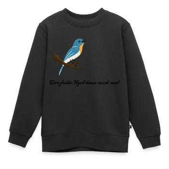 Der frühe Vogel kann mich mal - Kinder Premium Organic Sweatshirt - Schwarz - Vorne - AI Model Kid Female (0cm)