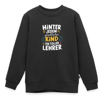 Hinter Kind Lehrer Tolle Anerkennung Dankeschön - Kinder Premium Organic Sweatshirt - Schwarz - Vorne - AI Model Kid Female (0cm)