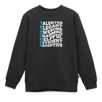 SUPER TEACHER POWER TEACHER POWER DICTONS MOTIF - Sweat Premium enfant bio - noir - Devant - AI Model Kid Female (0cm)