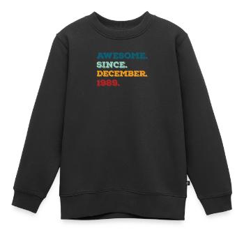 Anniversaire Décembre 1989 Né Année de naissance - Sweat Premium enfant bio - noir - Devant - AI Model Kid Female (0cm)