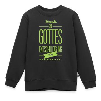 Spruch: Gottes Entschuldigung - Kinder Premium Organic Sweatshirt - Schwarz - Vorne - AI Model Kid Female (0cm)