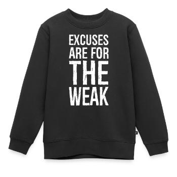 Les excuses sont pour les faibles - Sweat Premium enfant bio - noir - Devant - AI Model Kid Female (0cm)