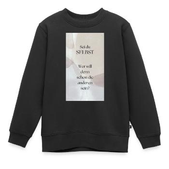 Sei du selbst - Kinder Premium Organic Sweatshirt - Schwarz - Vorne - AI Model Kid Female (0cm)